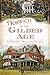 Norwich in the Gilded Age by Patricia F. Staley