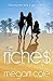 Riches by Megan Cole (2011-...
