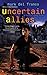 Uncertain Allies by Mark Del Franco (April 26,2011)