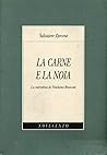 La carne e la noi...