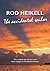 The Accidental Sailor by Rod Heikell (2013-06-01)