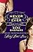 Never Have I Ever: A Lying Game Novel by Shepard, Sara [29 September 2011]
