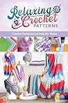 Relaxing Crochet ...