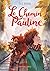 Le Chemin de Pauline by Julie Bonnie