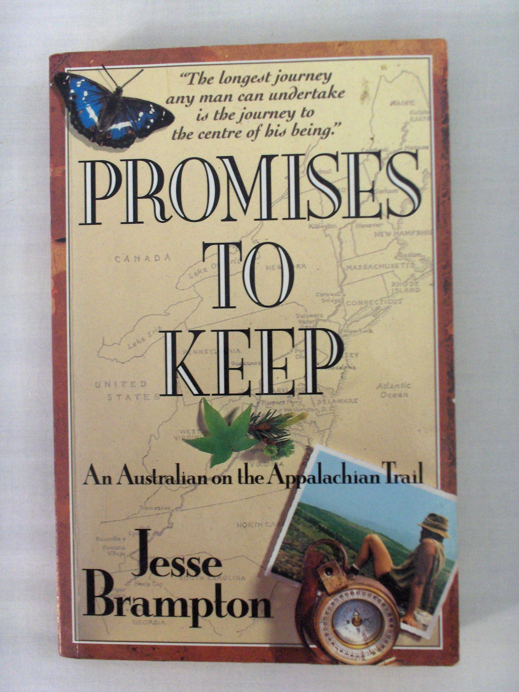 Promises To Keep: An Australian on the Appalachian Trail (Paperback)