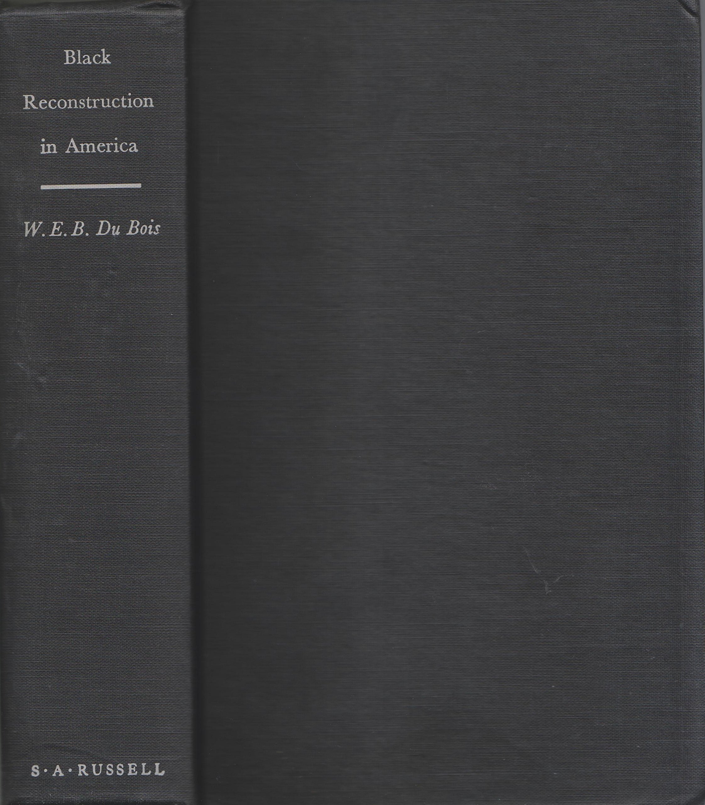 Black Reconstruction in America 1860-1880