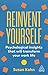 Reinvent Yourself: Psycholo...