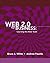 Web 2.0 for Business by Bruce A. White (2009-10-26)