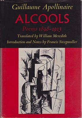 Alcools: Poems, 1898-1913