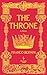 The Throne (The Machiavelli Trilogy, #1)
