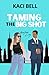 Taming the Big Shot