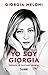 Yo soy Giorgia: Mis raíces, mis ideas (Spanish Edition)