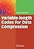 Variable-length Codes for Data Compression by David Salomon (2007-10-01)