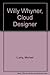 Willy Whyner, Cloud Designer by Michael Lustig (1994-04-03)