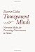 Transparent Minds: Narrative Modes for Presenting Consciousness in Fiction by Dorrit Cohn (19-Sep-1978) Paperback