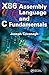 X86 Assembly Language and C Fundamentals by Cavanagh, Joseph (2013) Hardcover