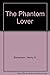 The Phantom Lover