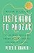 Listening to Prozac by Peter D.    Kramer