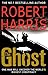 The Ghost by Robert   Harris
