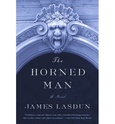 The Horned Man [ THE HORNED MAN ] By Lasdun, James ( Author )May-17-2003 Paperback