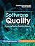 Software Quality: Producing Practical, Consistent Software