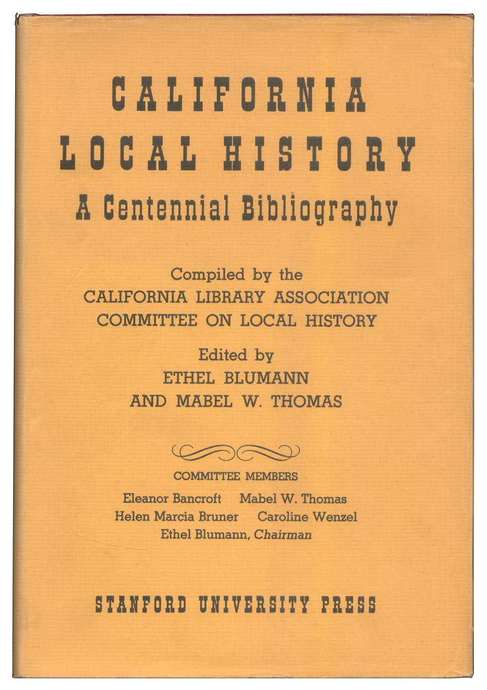California Local History: A Centennial Bibliography (Hardcover)