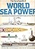 Encyclopedia Of World Sea Power