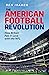 The American Football Revolution: How Britain Fell in Love with the NFL