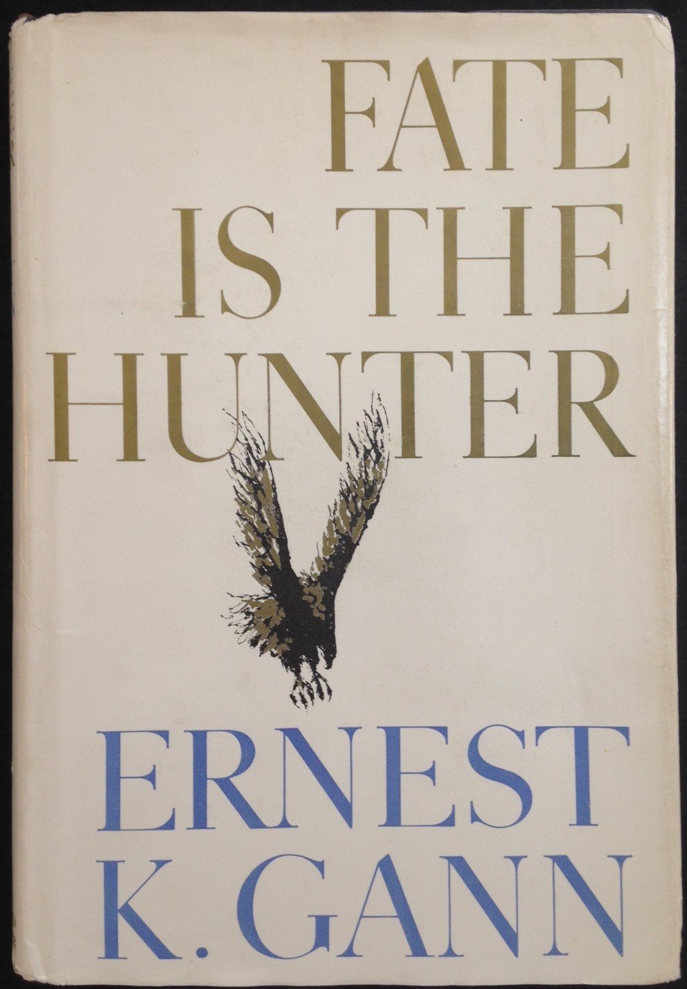 Fate is the Hunter