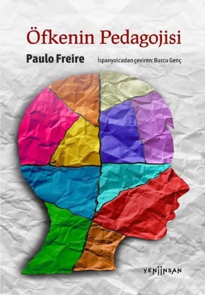 Öfkenin Pedagojisi (Paperback)