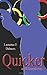 Quicker (Ell Donsaii, #1)