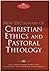 New Dictionary of Christian Ethics & Pastoral Theology by David John Atkinson (1994-12-03)