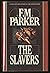 The Slavers