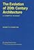 Evolution of 20th Century Architecture (07) by Frampton, Kenneth [Paperback (2007)]