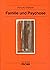 Familie und Psychose
