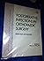 Postoperative Infections in Orthopaedic Surgery: Prevention and Treatment (American Academy of Orthopaedic Surgeons Monograph Series)