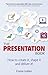 The Presentation Book: How ...