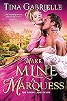 Make Mine a Marquess