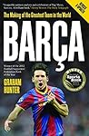 Barca: The Making...