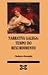 Narrativa Galega/ Galician Narrative: Tempo Do Rexurdimento (Galician Edition)