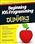 Beginning iOS Programming For Dummies by Rajiv Ramnath (2014-04-14)