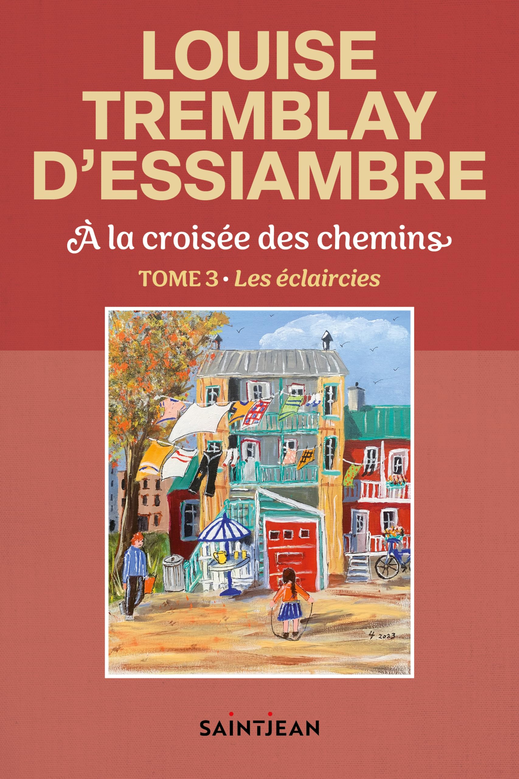À la croisée des chemins, tome 3: Les éclaircies (French Edition)