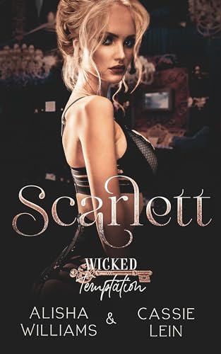 Scarlett (Wicked Temptations: Key Party)