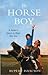 The Horse Boy Publisher: Li...