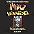 Weird Minnesota: Your Travel Guide to Minnesota's Local Legends and Best Kept Secrets by Eric Dregni (2012-05-01)