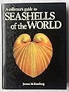 A Collector's Guide to Seashells of the World by Jerome M. Eisenberg