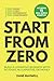 Start From Zero by Dane Maxwell