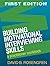Building Motivational Interviewing Skills: A Practitioner Workbook (Applications of Motivational Interviewing) by David B. Rosengren(2009-07-02)