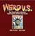Weird U.S. by Moran, Mark, ...