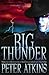 Big Thunder by Peter Atkins (1997-09-15)